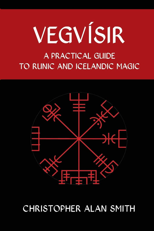 Vegvisir : A Practical Guide  to Runic and Icelandic Magic