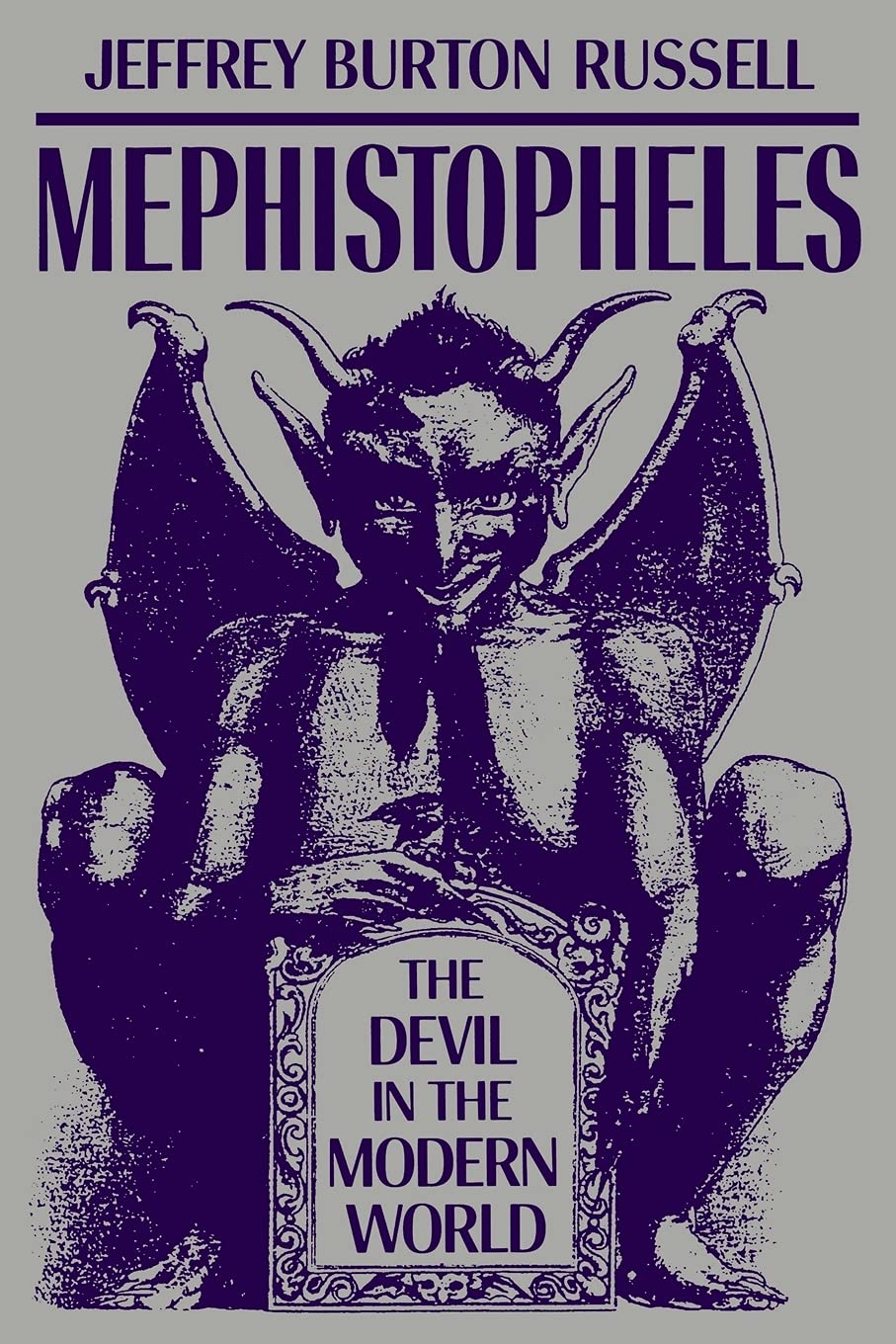 Mephistopheles : The Devil in the Modern World