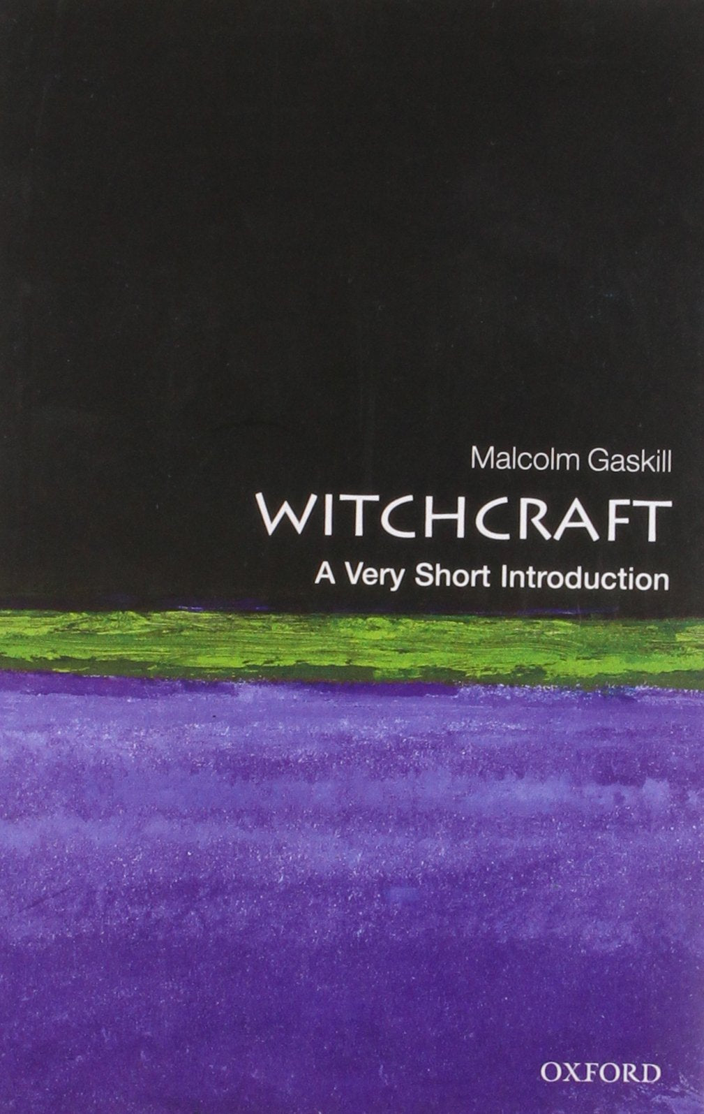 Witchcraft : A Very Short Introduction