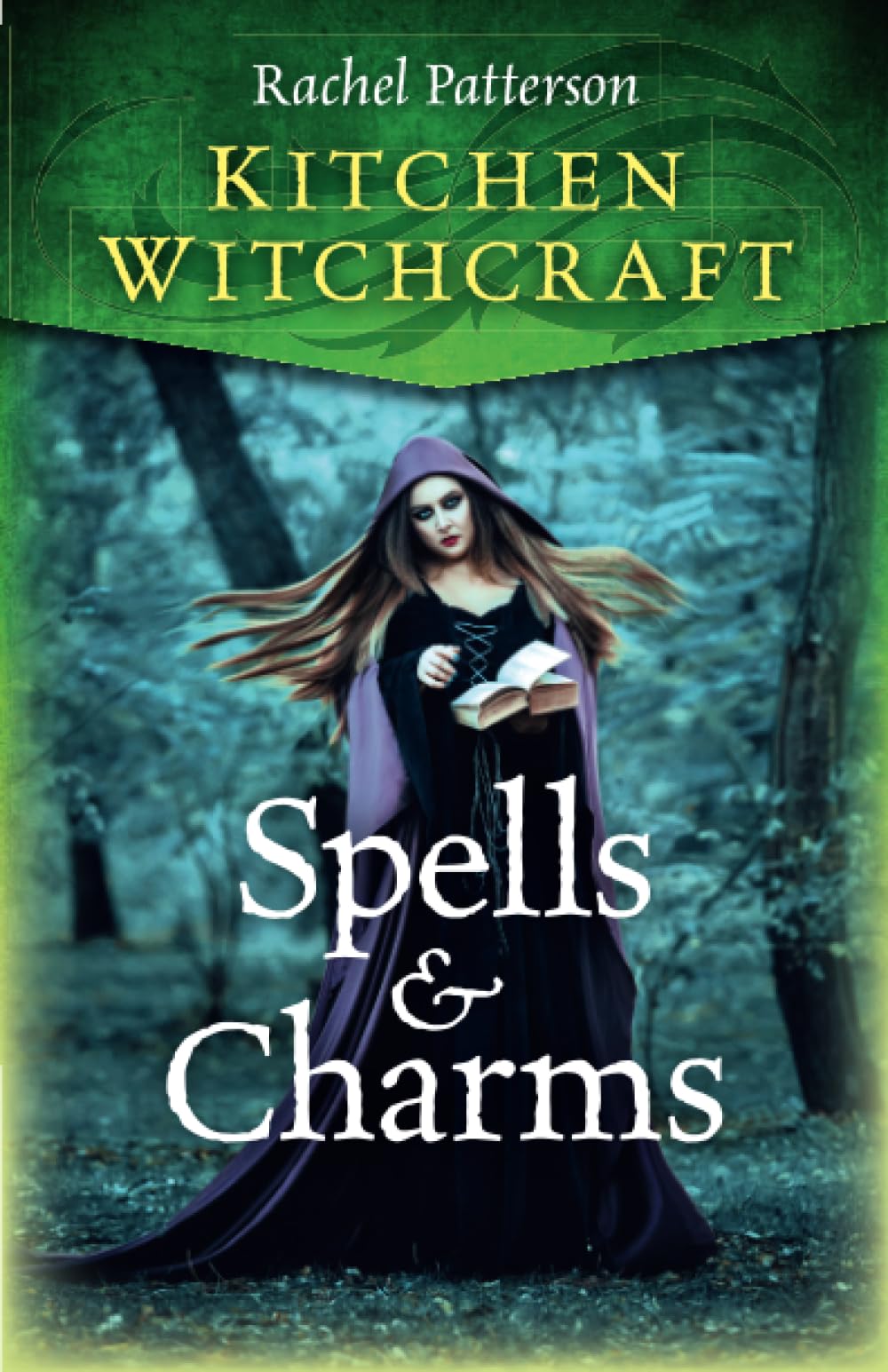 Kitchen Witchcraft: Spells & Charms