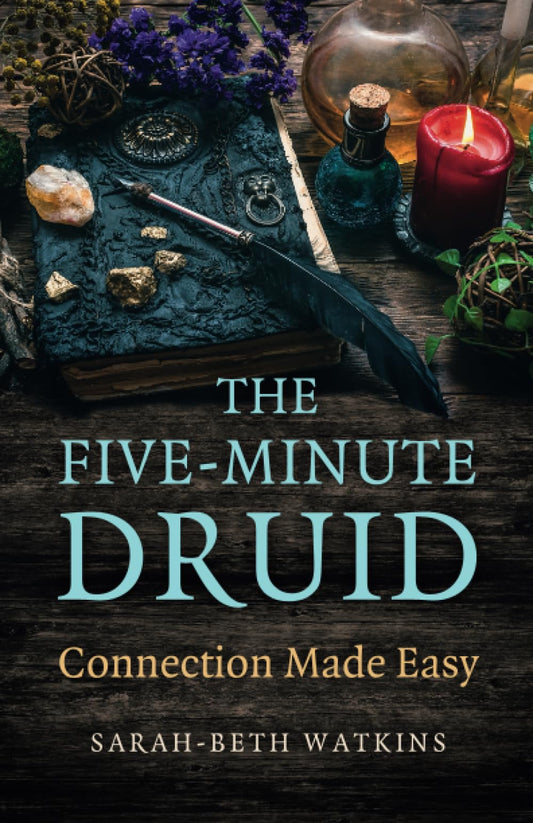 Five-Minute Druid, The : Connection Made Easy