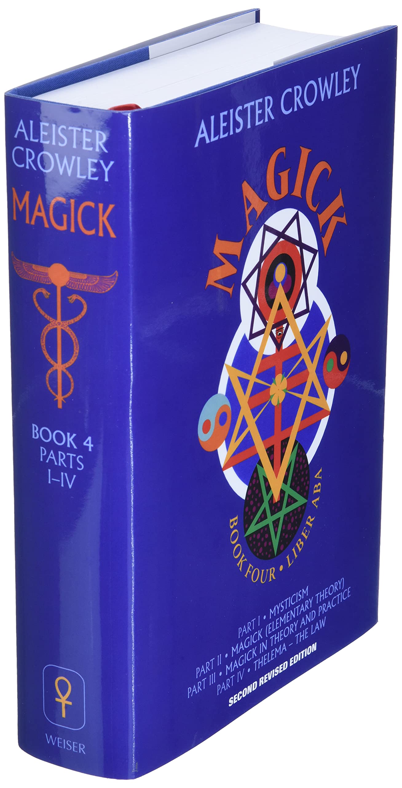 Magick : Book Four Parts I-Iv