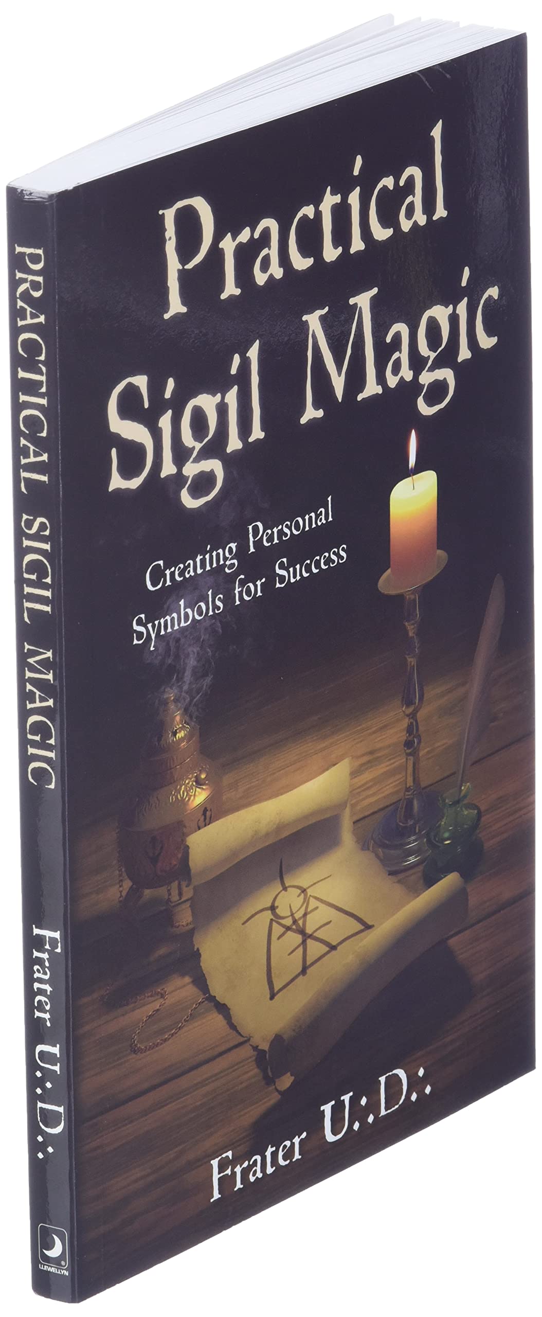 Practical Sigil Magic : Creating Personal Symbols for Success