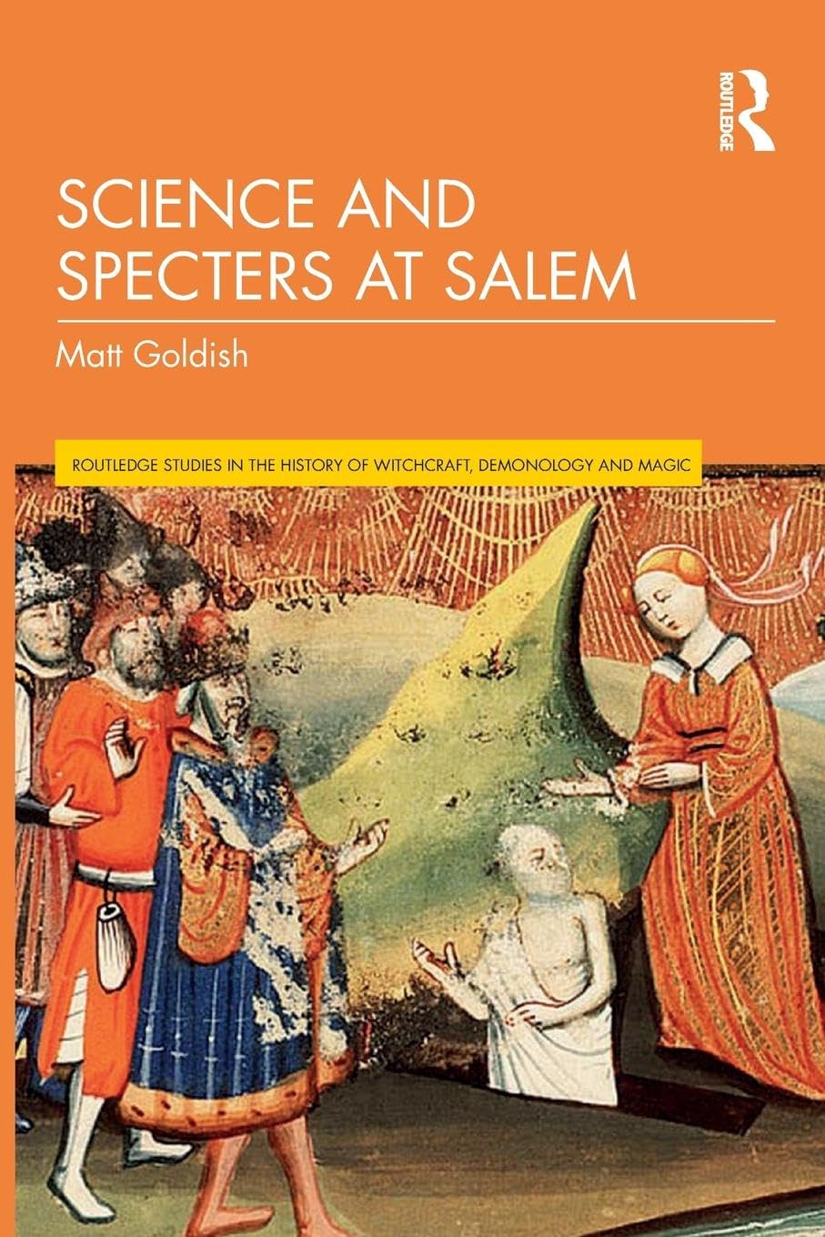 Science and Specters at Salem