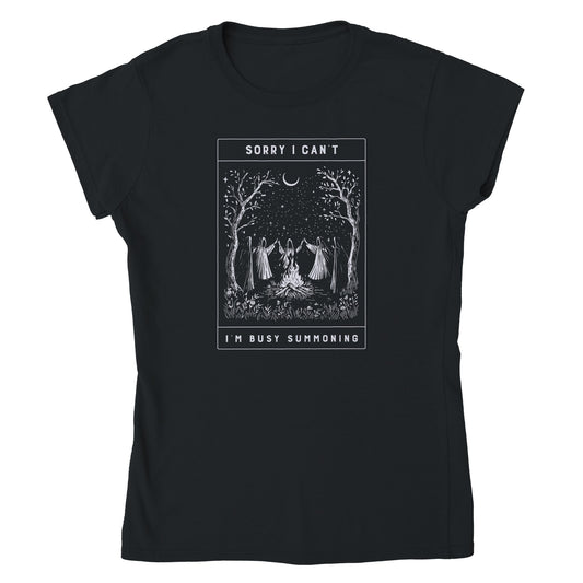 Sorry I Can't I'm Busy Summoning Classic Womens Crewneck Black T-shirt From Witch, Please!