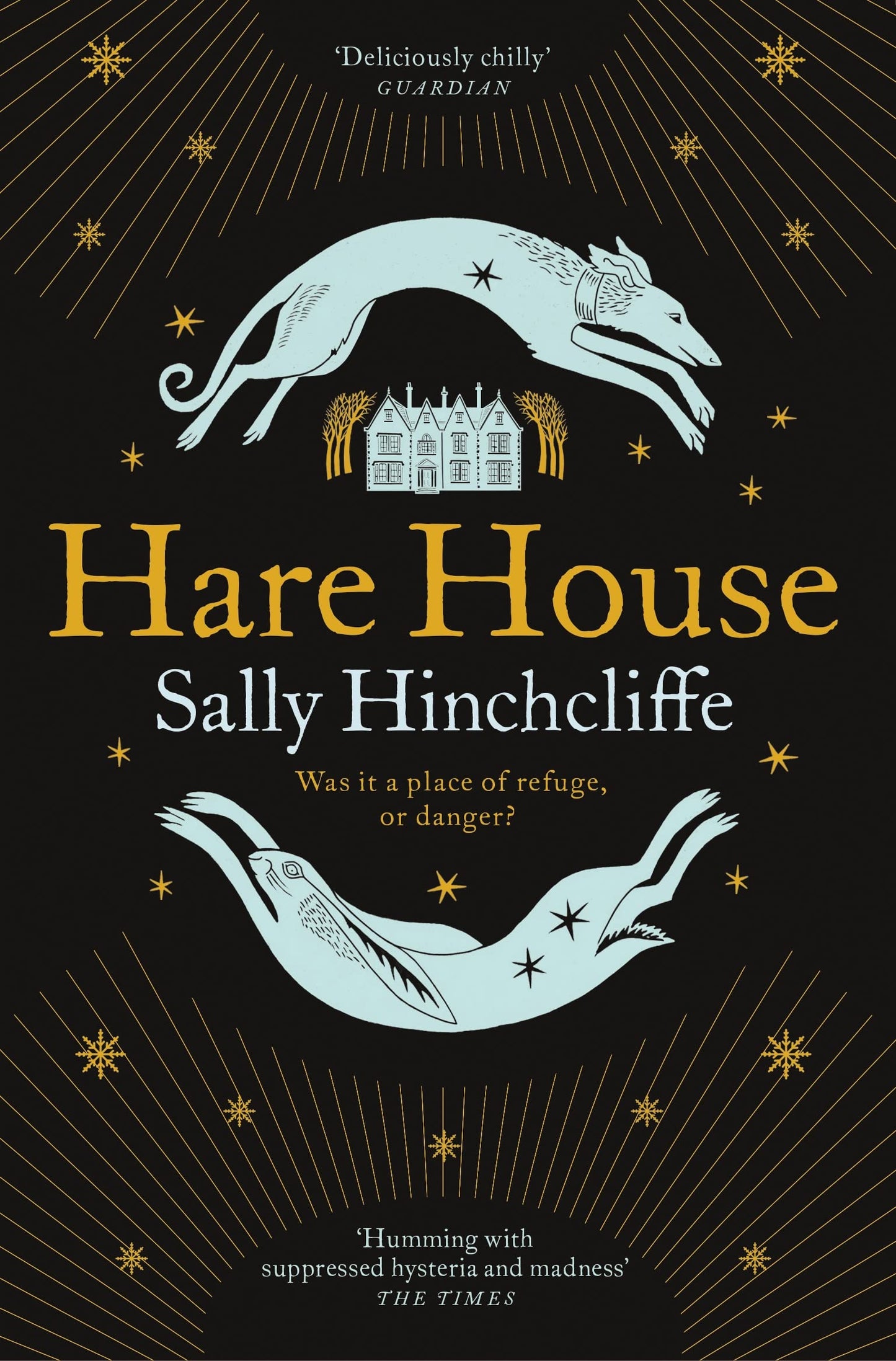 Hare House : A Gothic, Atmospheric Modern-day Tale of Witchcraft