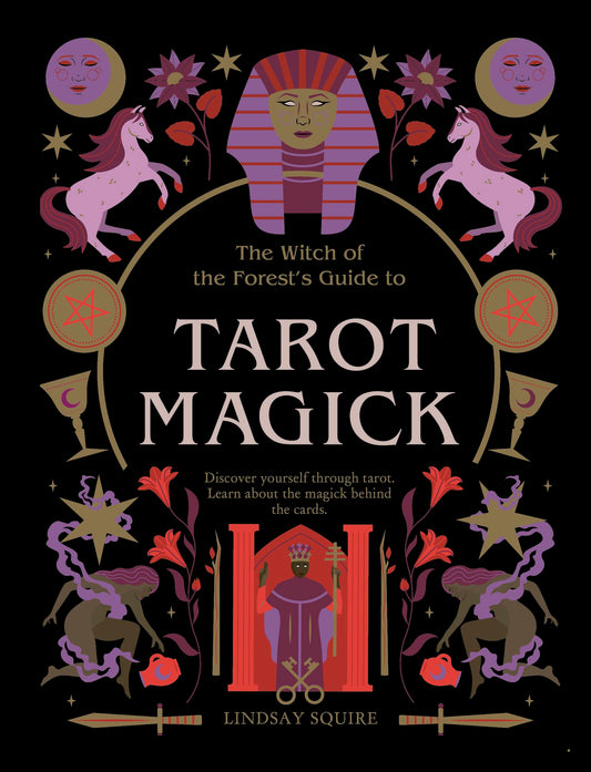 Tarot Magick : Discover yourself through tarot. Learn about the magick behind the cards.