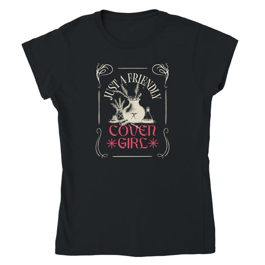 Just A Friendly Coven Girl Classic Womens Crewneck Black T-shirt From Witch, Please!