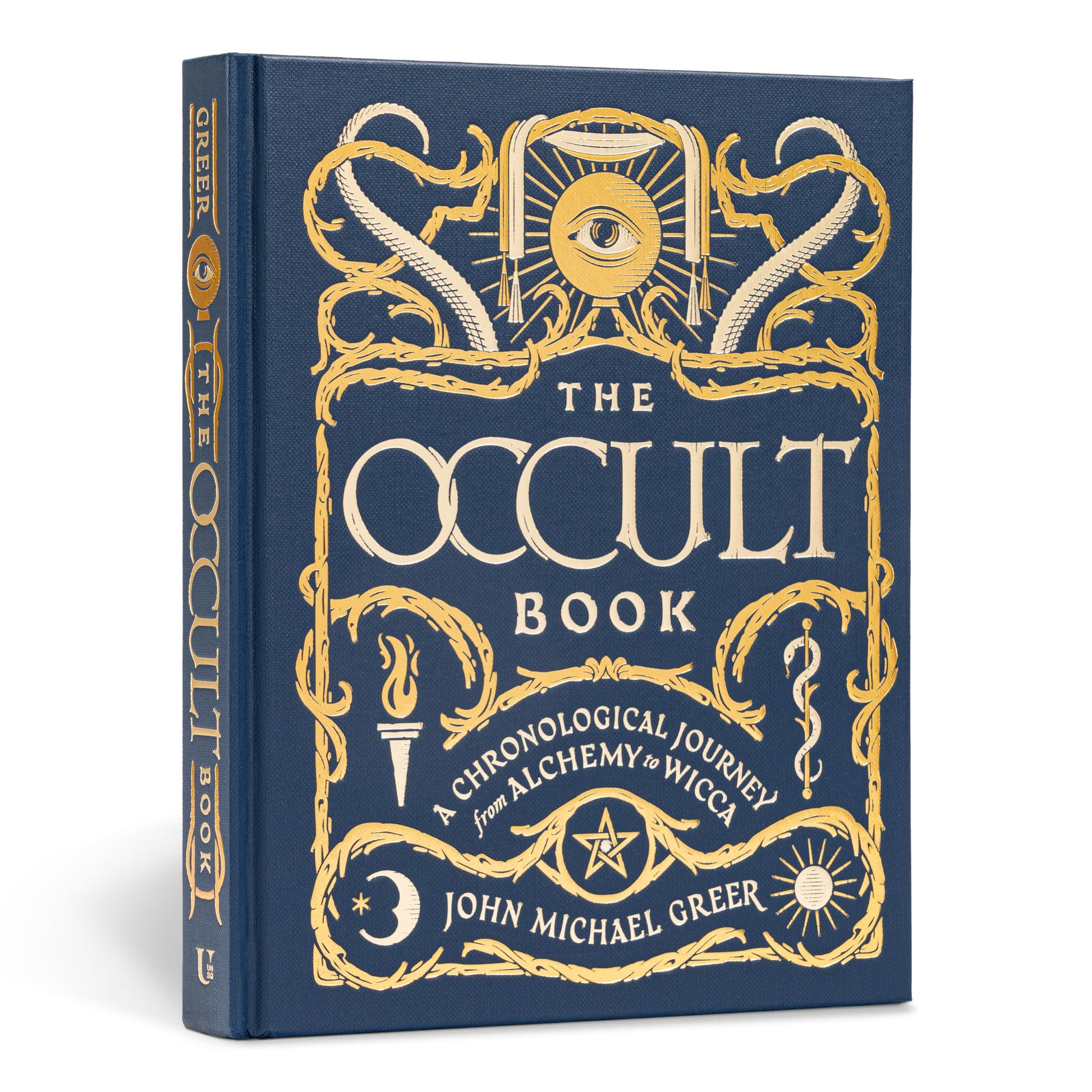 The Occult Book : A Chronological Journey, from Alchemy to Wicca