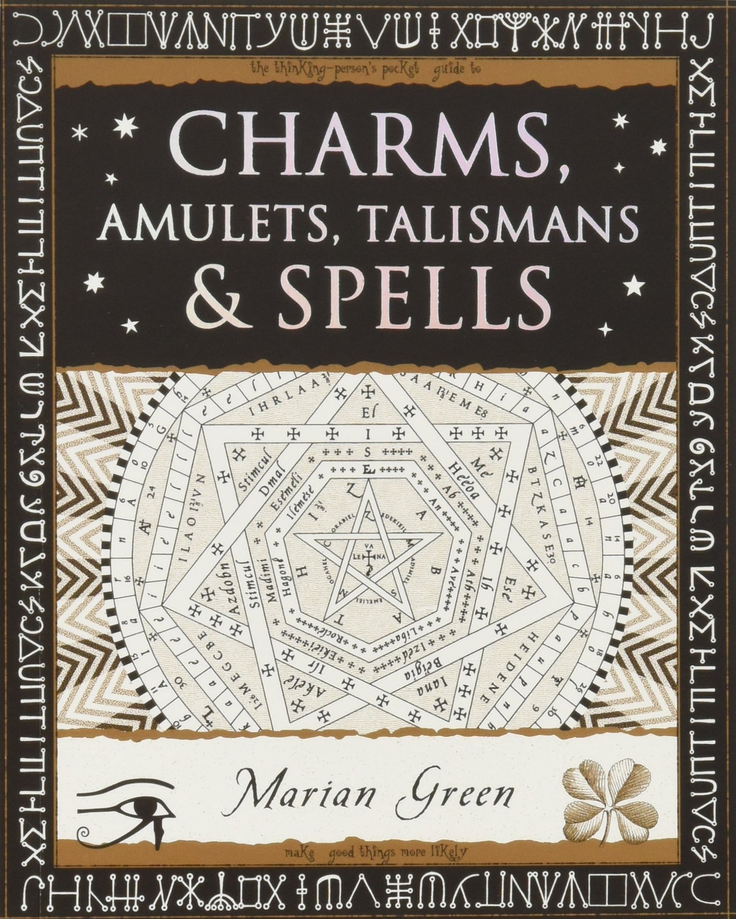 Charms, Amulets, Talismans and Spells