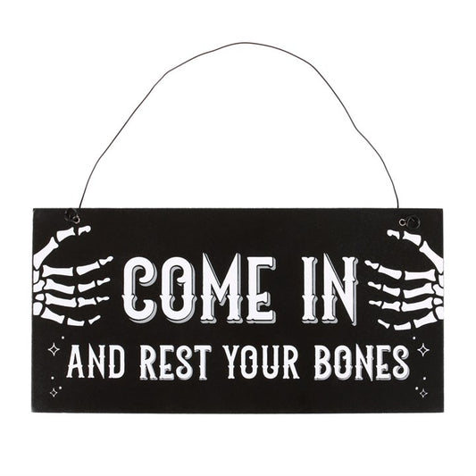 Come In and Rest Your Bones Hanging Sign From Witch, Please!