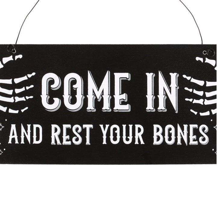 Come In and Rest Your Bones Hanging Sign From Witch, Please!