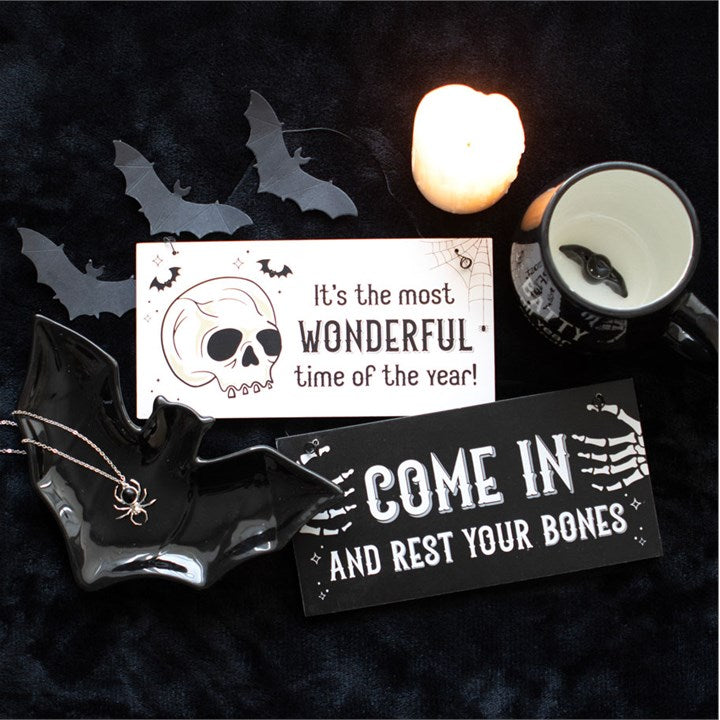 Come In and Rest Your Bones Hanging Sign From Witch, Please!