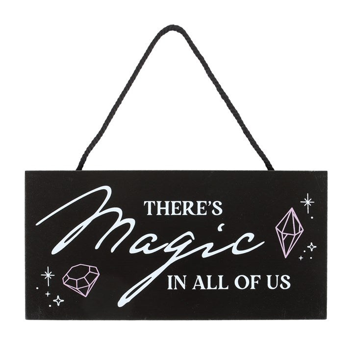 There's Magic in All of Us Witchy Hanging Sign From Witch, Please!