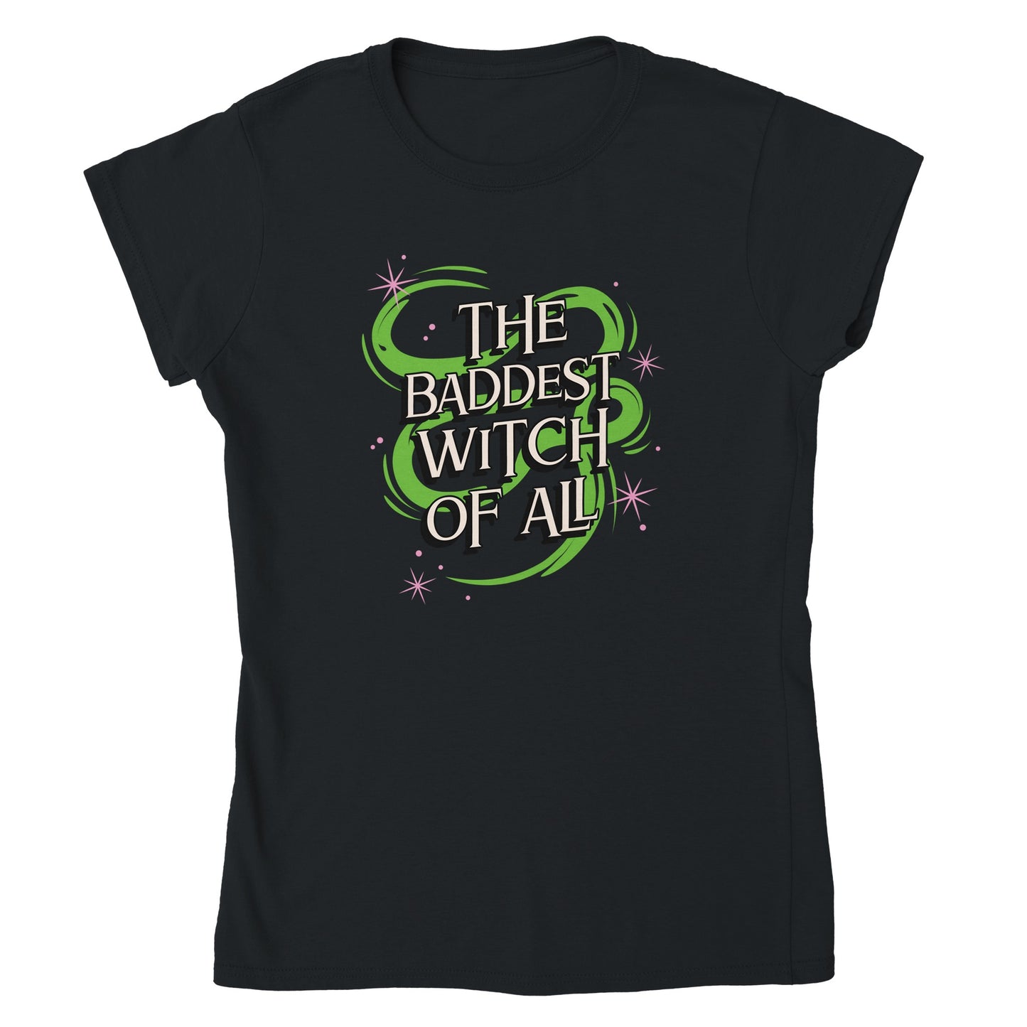 The Baddest Witch Of All Classic Womens Crewneck Black T-shirt From Witch, Please!