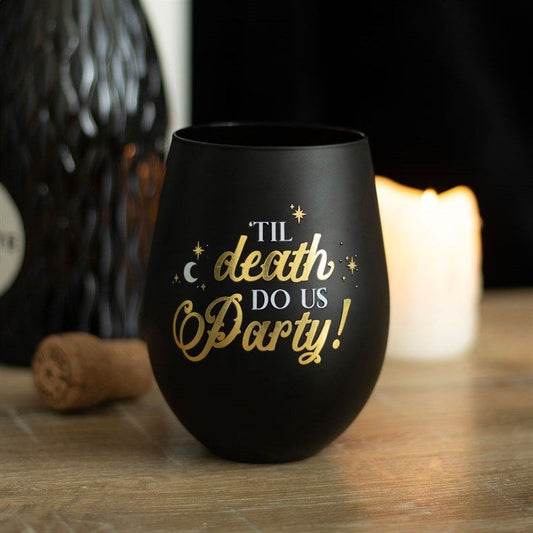 Til Death Do Us Party Stemless Wine Glass From Witch, Please!