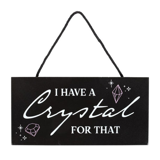 I Have a Crystal for That Witchy Hanging Sign From Witch, Please!