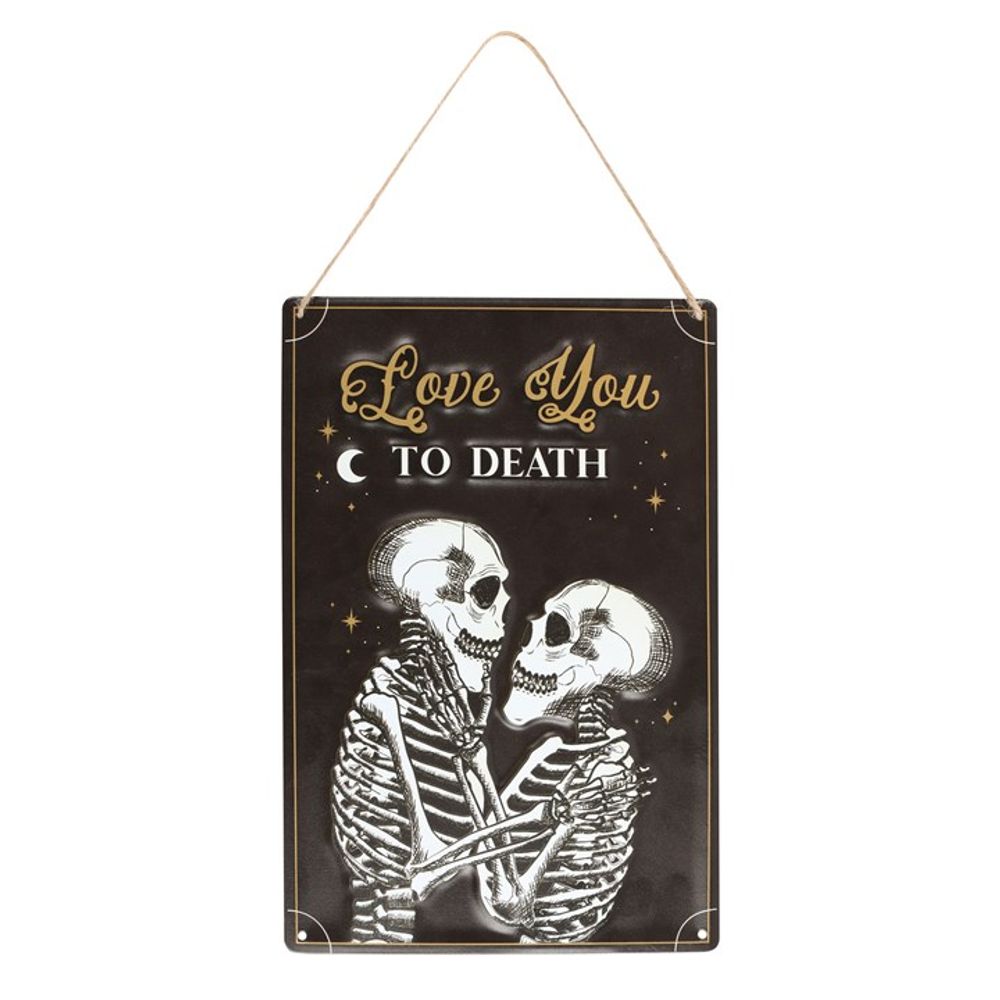 Love You To Death Hanging Metal Sign From Witch, Please!