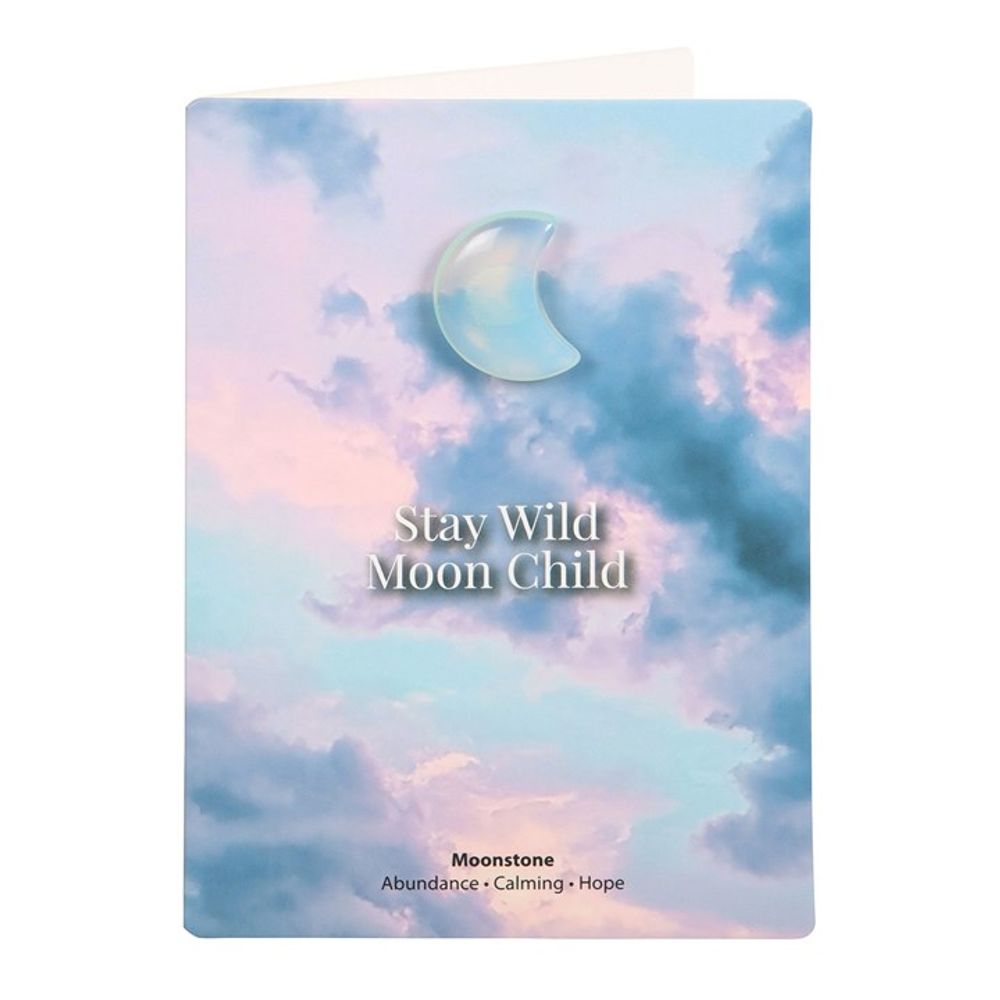 Stay Wild Moonstone Crystal Moon Greeting Card From Witch, Please!