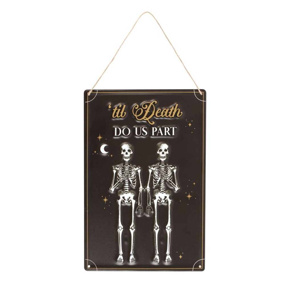 Til Death Do Us Part Hanging Metal Sign From Witch, Please!