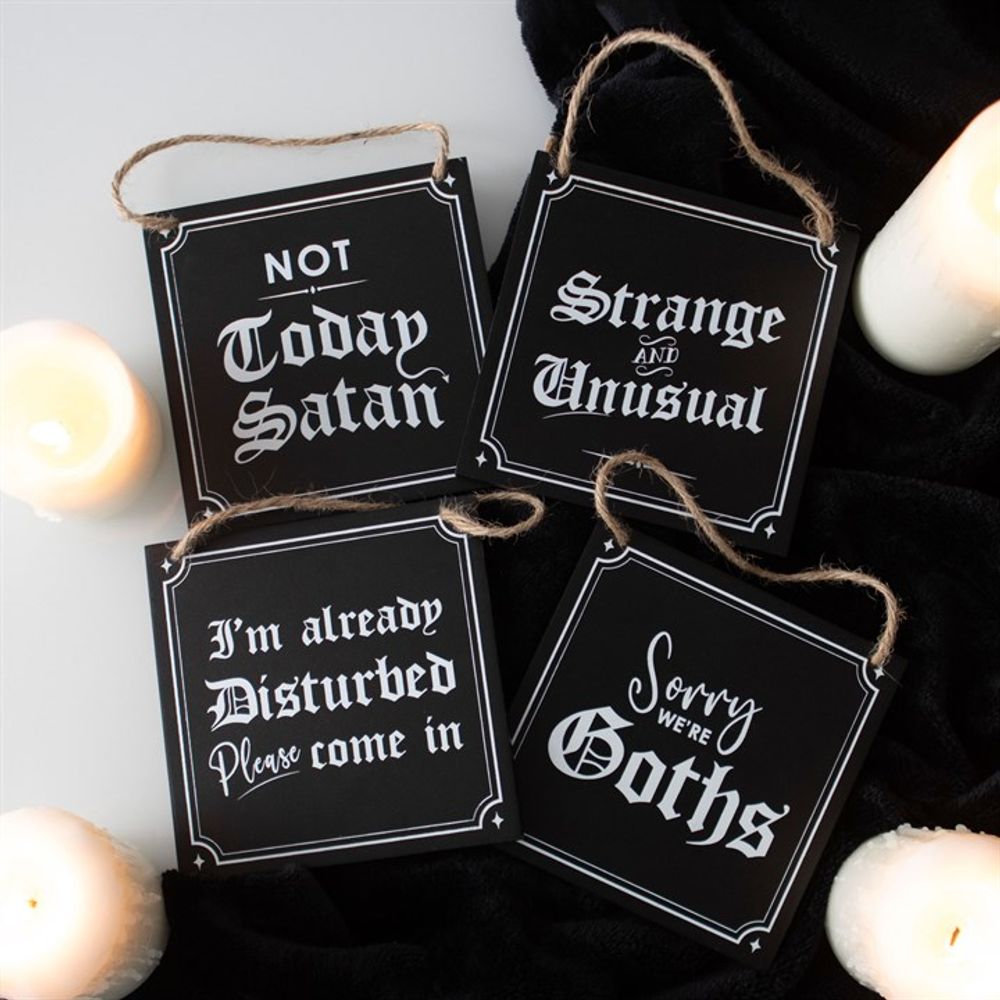 Sorry We're Goths Hanging Sign From Witch, Please!