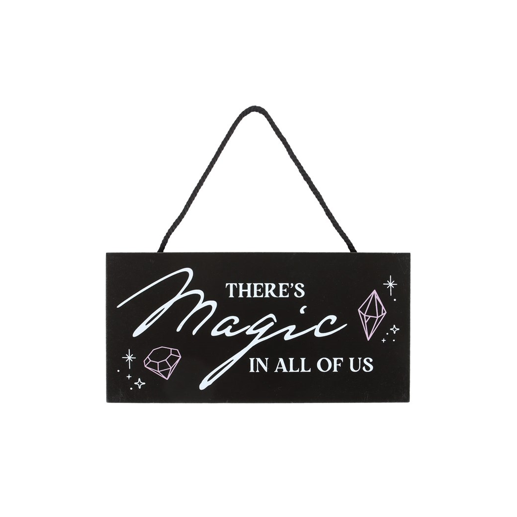 There's Magic in All of Us Witchy Hanging Sign From Witch, Please!