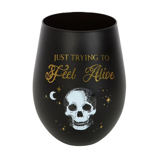 Trying to Feel Alive Stemless Wine Glass From Witch, Please!